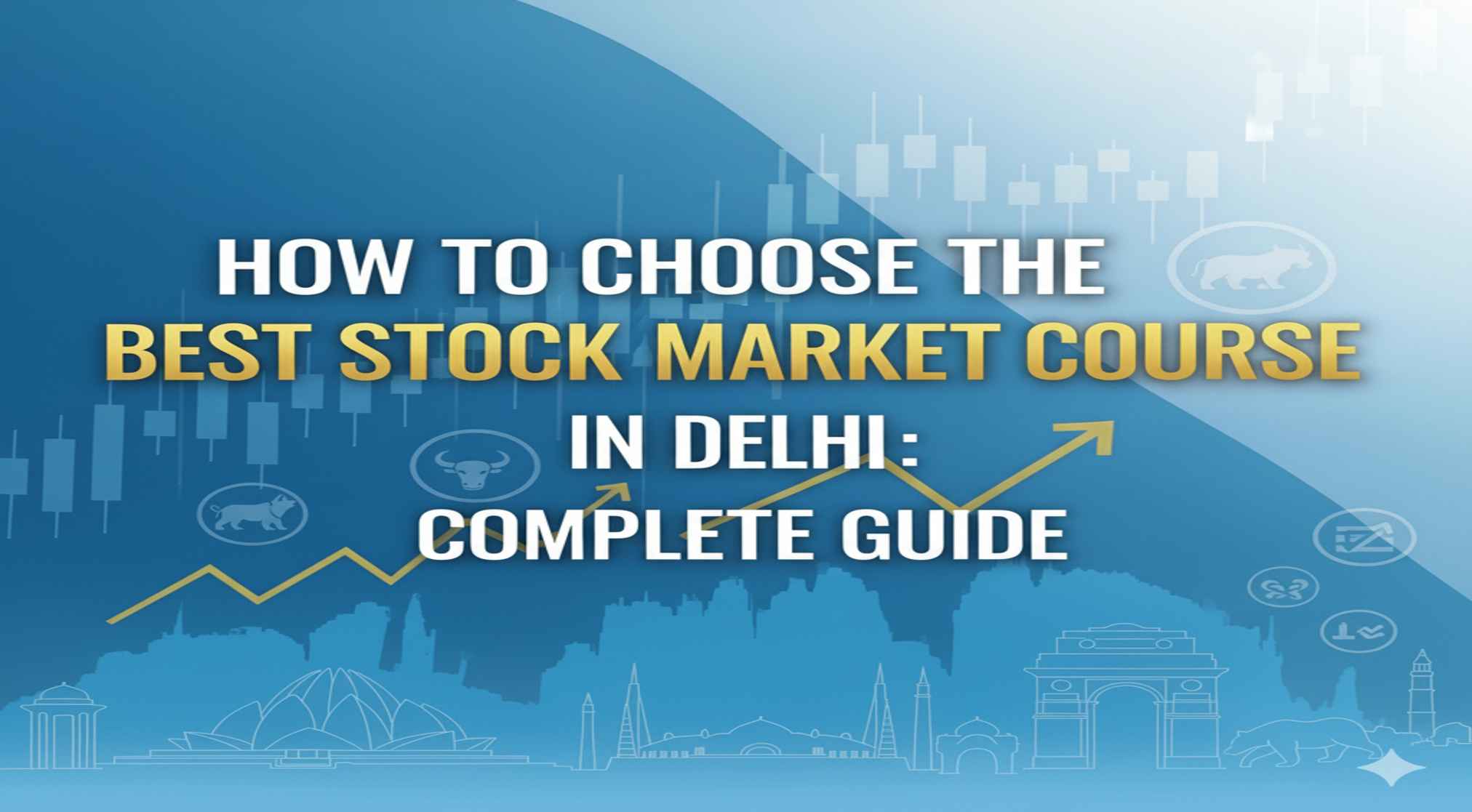 Best Stock Market Course in Delhi
